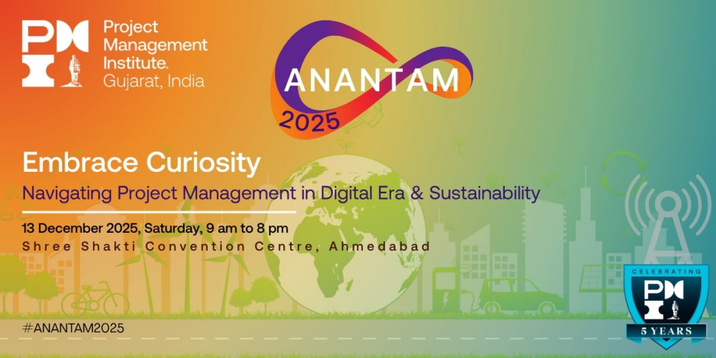 ANANTAM | Embrace Curiosity: Navigating Project Management in Digital Era & Sustainability