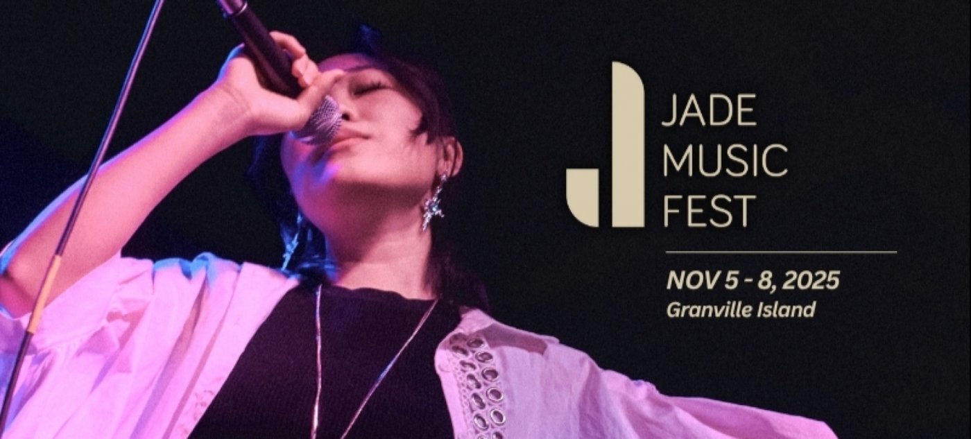 2025 Jade Music Fest - Granville Island Takeover