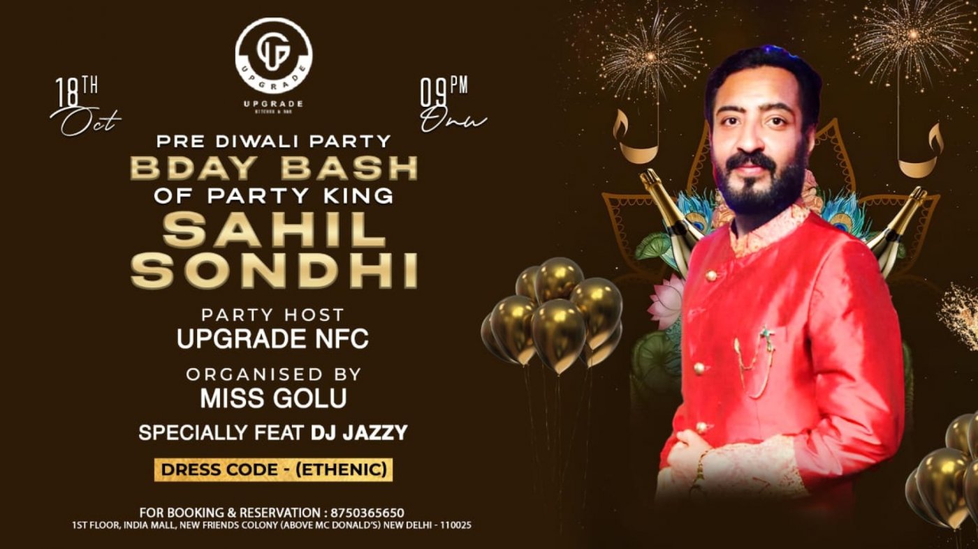 HANGOVER NIGHTS PARTY KING SAHIL SONDHI's B`DAY BASH
