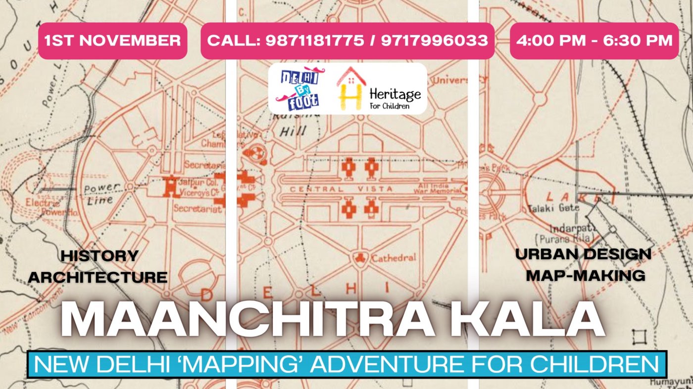 Maanchitra Kala (Cartography): Mapping Adventure for Children in New Delhi!
