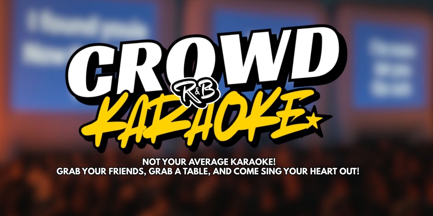 Crowd Karaoke - RNB