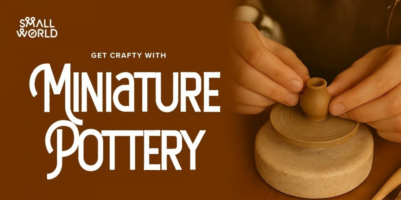 Miniature Pottery Making