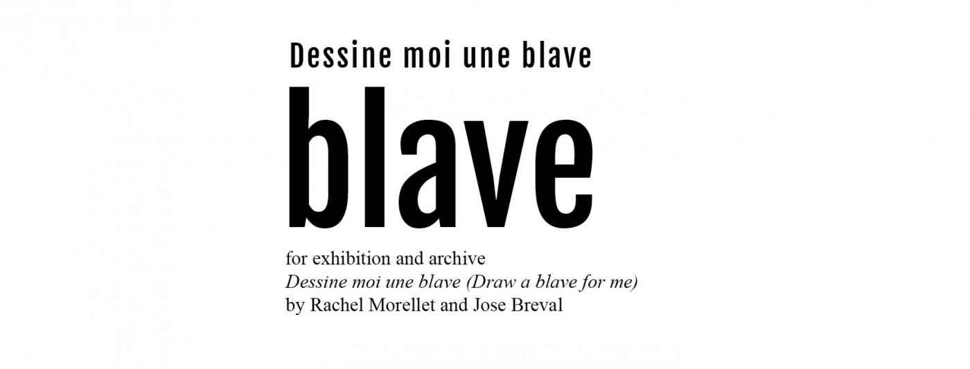 Dessine Moi Une Blave, a participative project by Jose Breval e Rachel Morellet