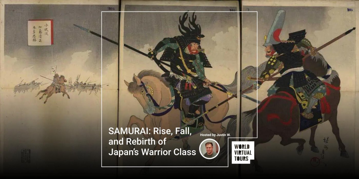 SAMURAI: Rise, Fall, and Rebirth of Japan\u2019s Warrior Class