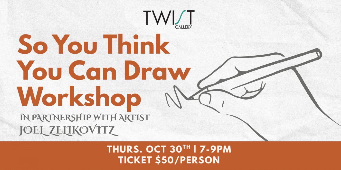So You Think You Can\u2019t Draw Workshop