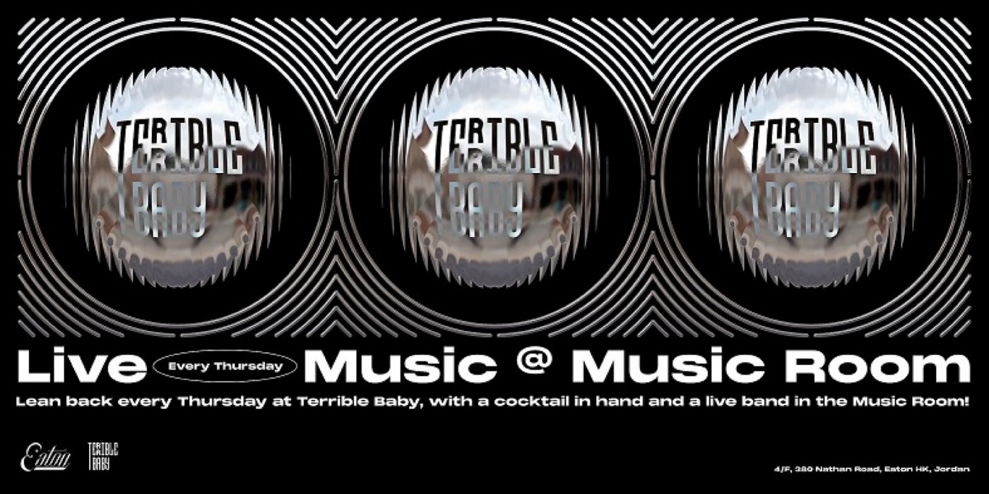 Terrible Baby Weekly Live Music Nights at the Music Room