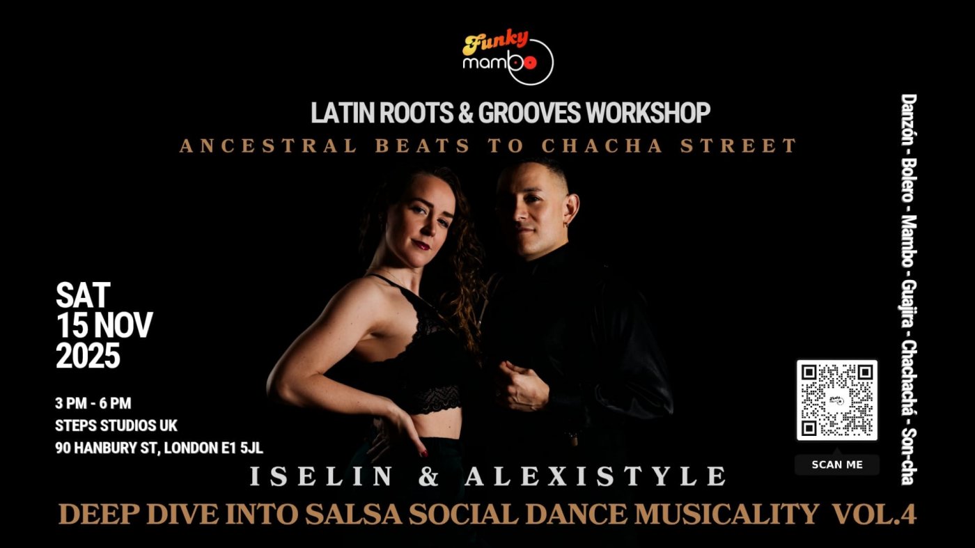 SALSA\/MAMBO Workshop by Alexistyle & Iselin: Deep Dive into Social Dance Musicality Vol.4