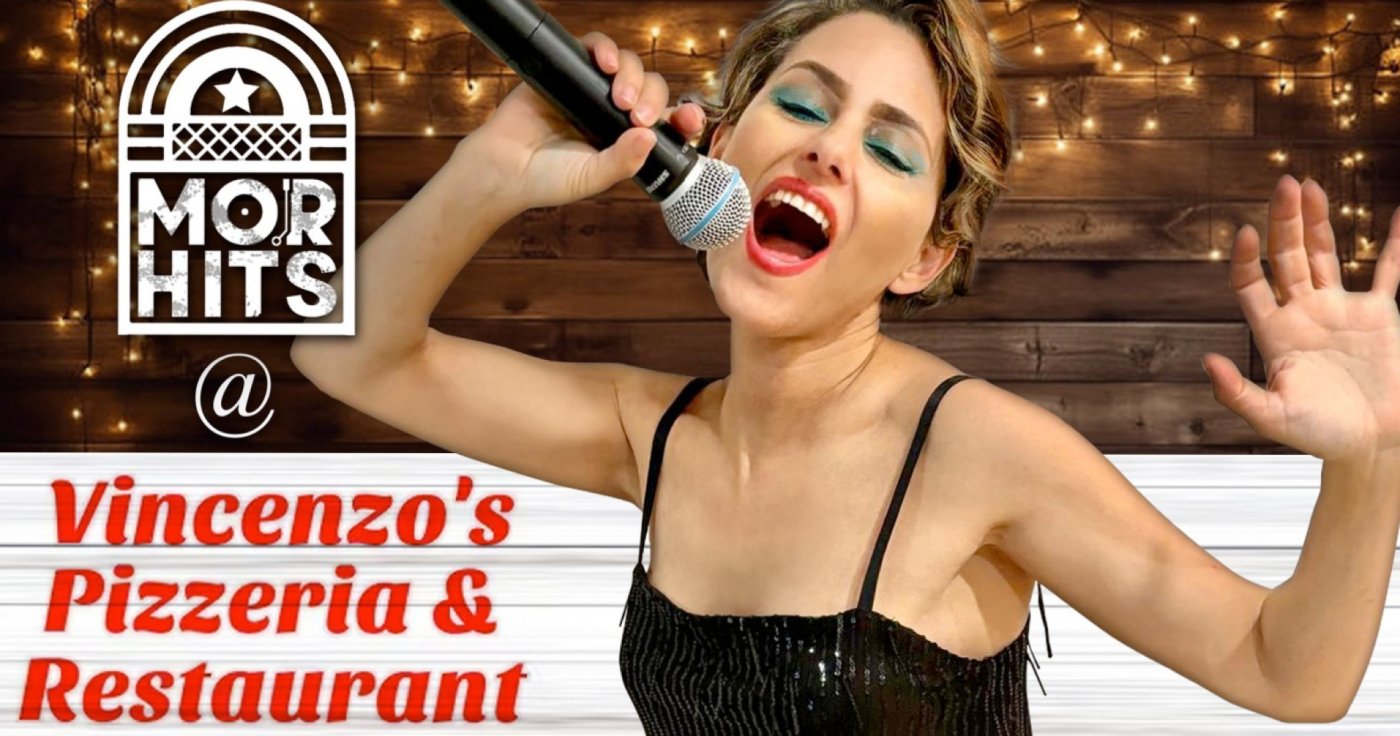 Mor Singing @ Vincenzo's Pizzeria & Restaurant