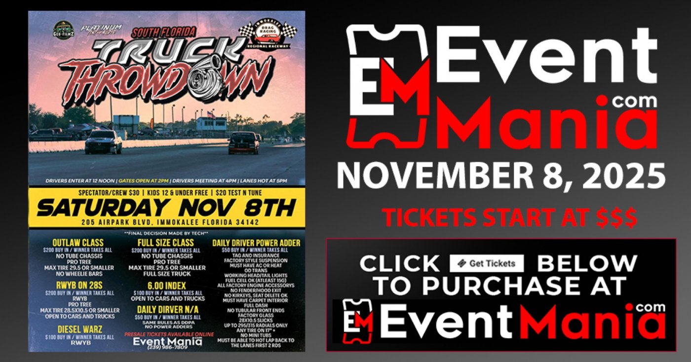 South Florida Truck Throwdown - Immokalee, FL