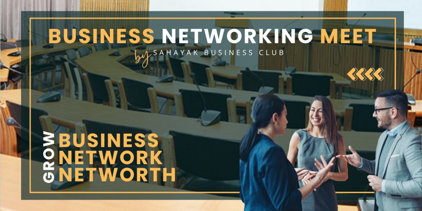 Sahayak Business Networking Meet