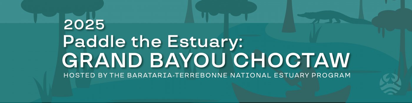 Paddle the Estuary: Grand Bayou Choctaw
