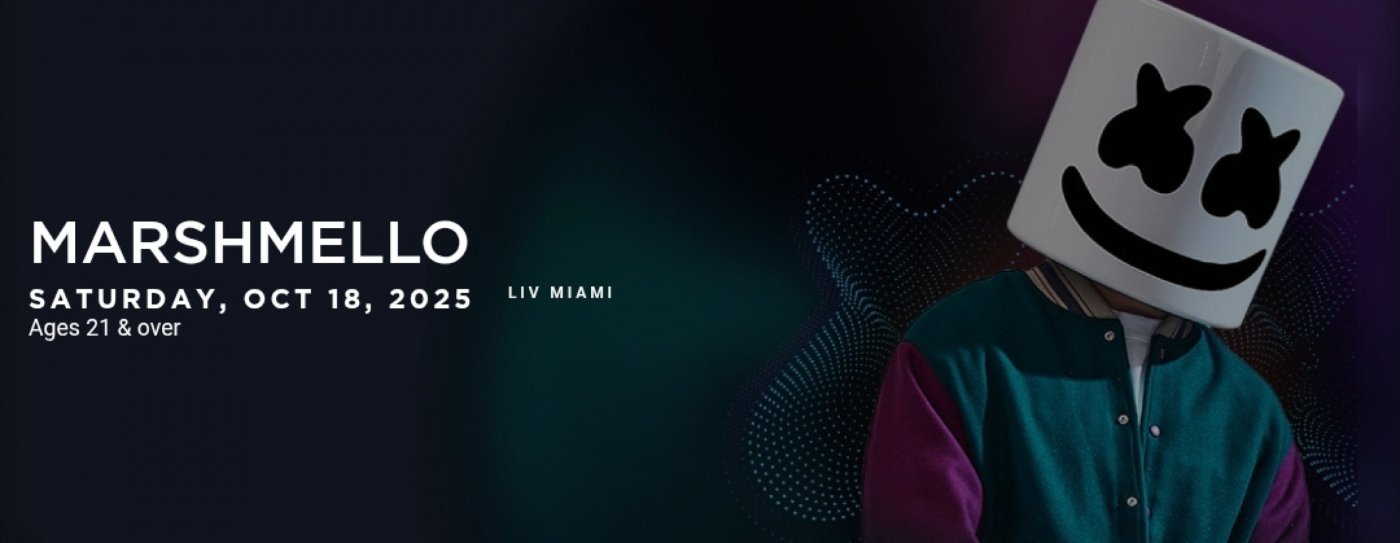 Marshmello Live at LIV Nightclub \u2013 Saturday, October 18, 2025