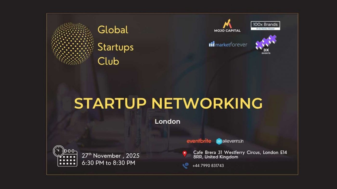 GLOBAL STARTUPS CLUB l STARTUP NETWORKING London 2025