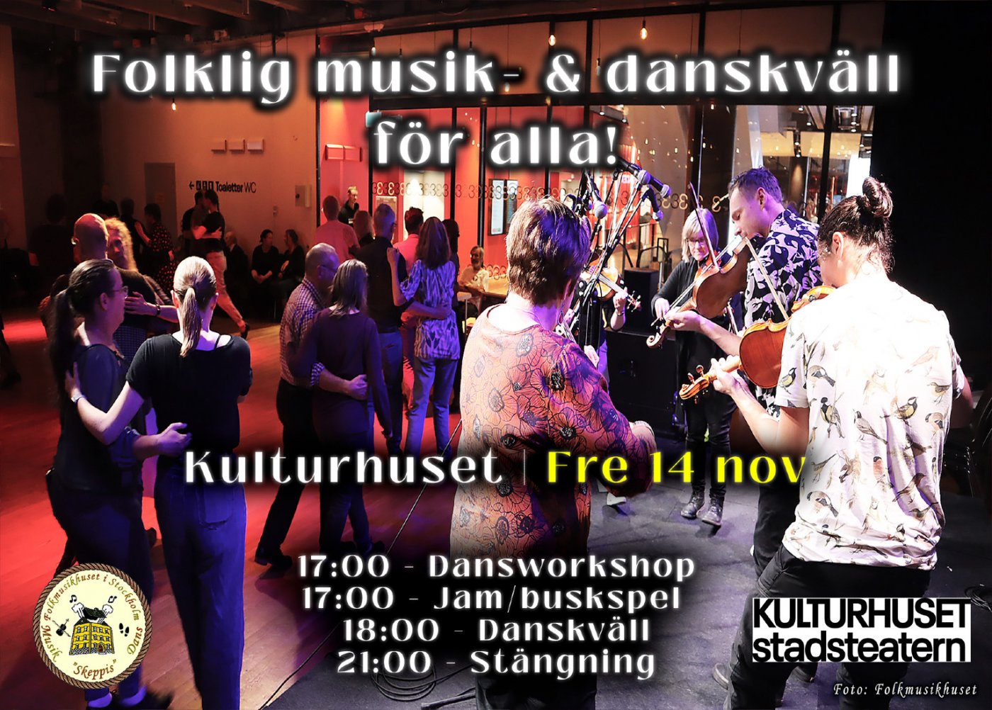 Folklig musik- och dans f\u00f6r alla p\u00e5 Kulturhuset!