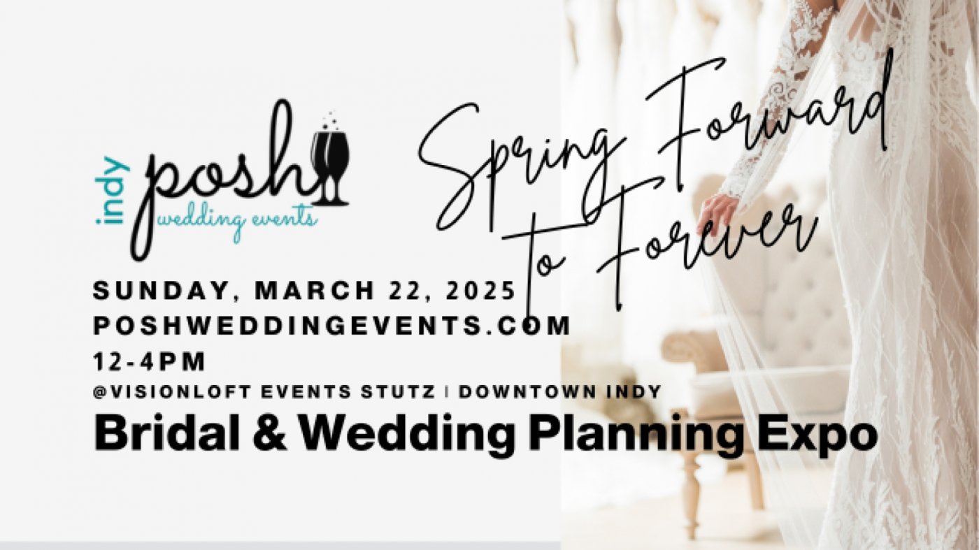 Posh Spring Forward to Forever Bridal Show