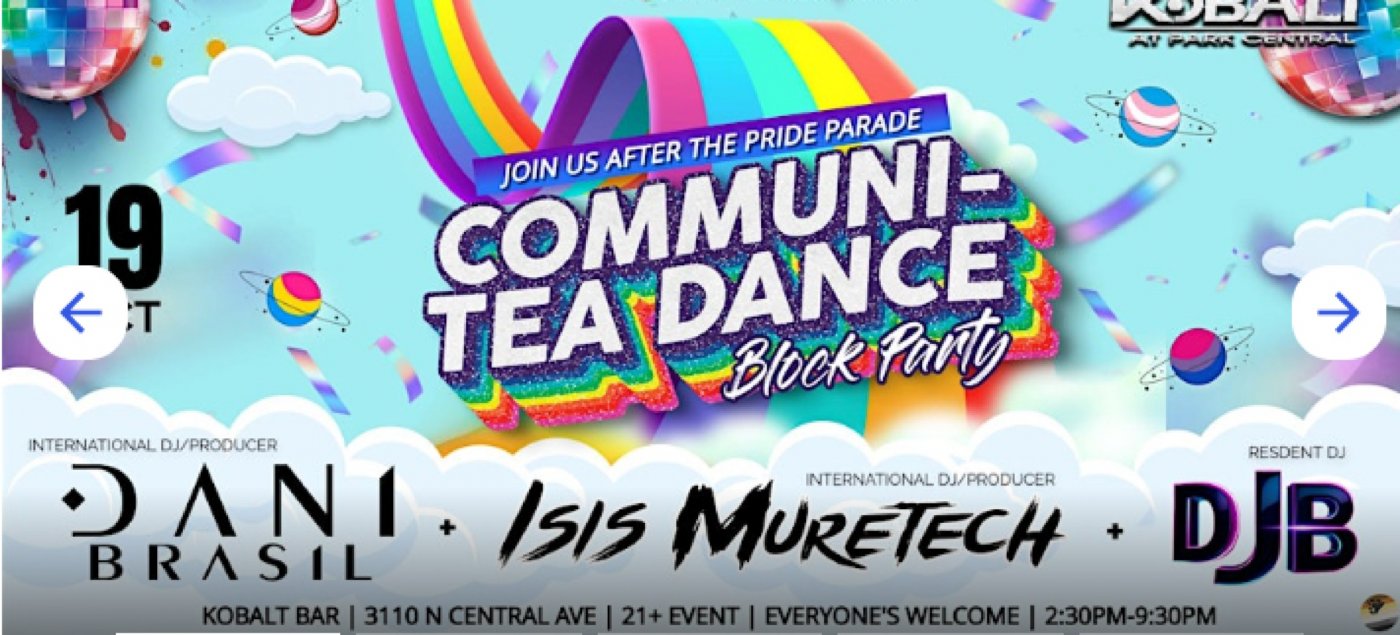 Phoenix Pride Communi-TEA Dance Block Party