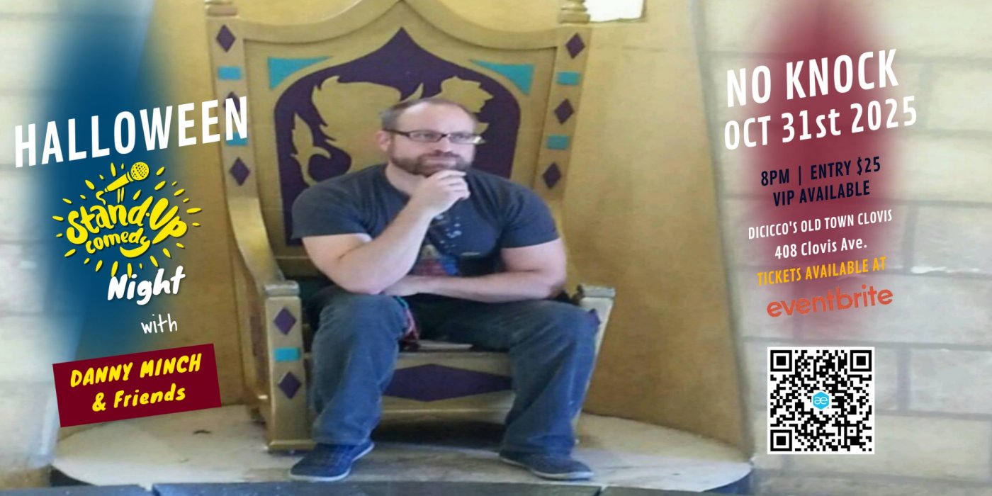 No knock Comedy Show headlining Danny Minch