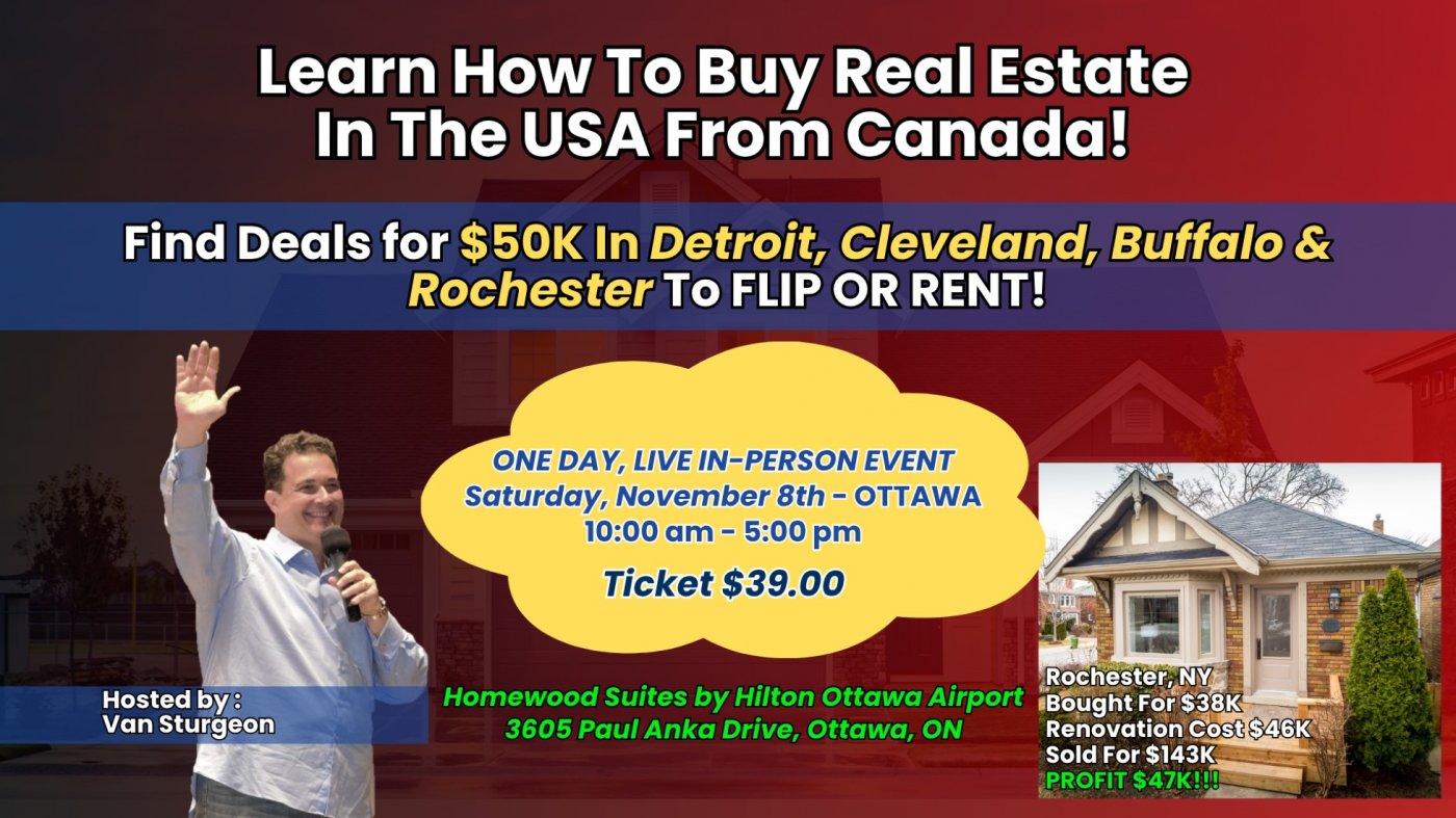 OTTAWA - How To Buy Real Estate In The USA From Canada!