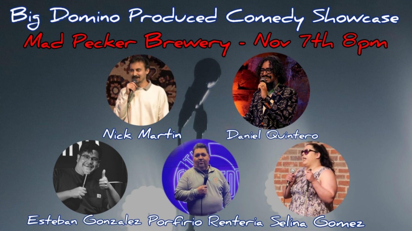 Big Domino Produced Comedy Showcase