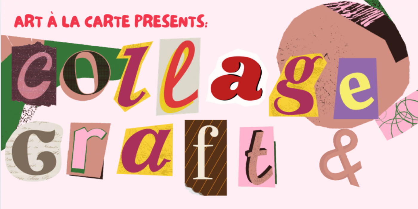 Collage + Craft Night