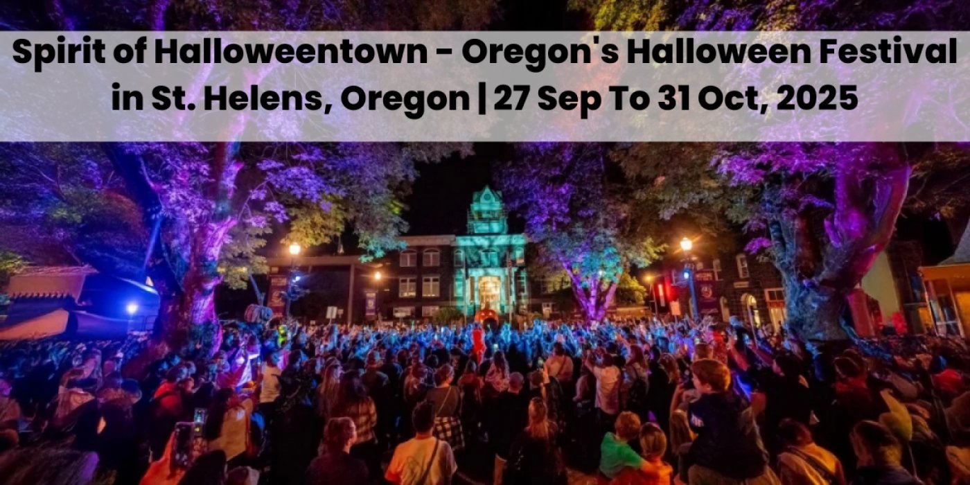 Spirit of Halloweentown - Oregon's Halloween Festival in St. Helens, Oregon