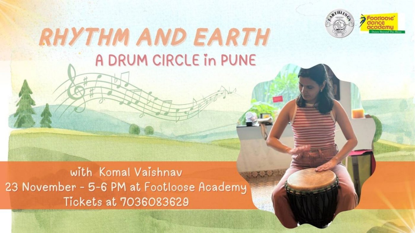 Rhythm and earth - A drum circle in Pune