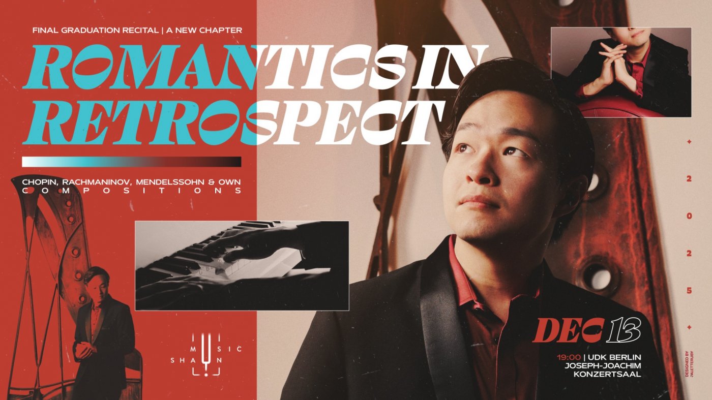 Romantics in Retrospect \u2013 Final Graduation Recital: A New Chapter
