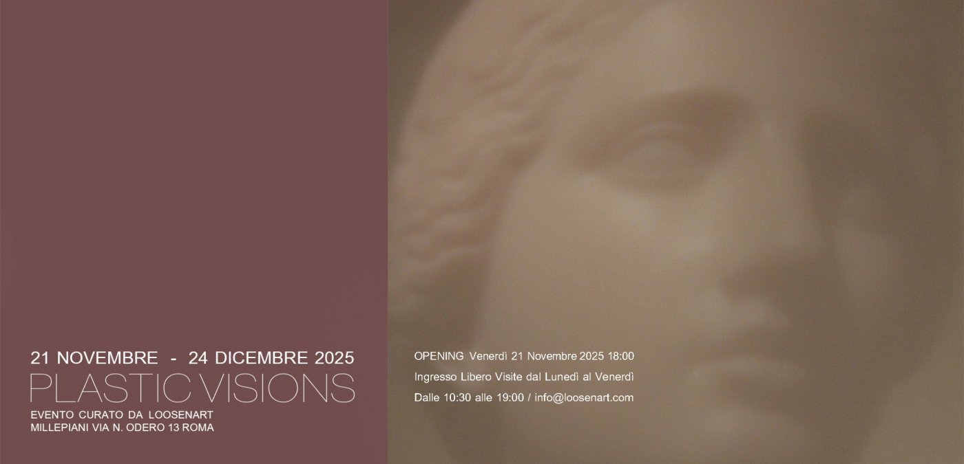 Plastic Visions \u2502Mostra Collettiva Internazionale