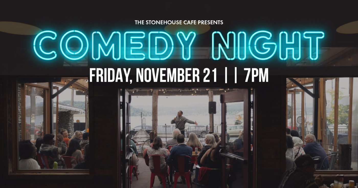 Comedy Night at The StoneHouse Cafe