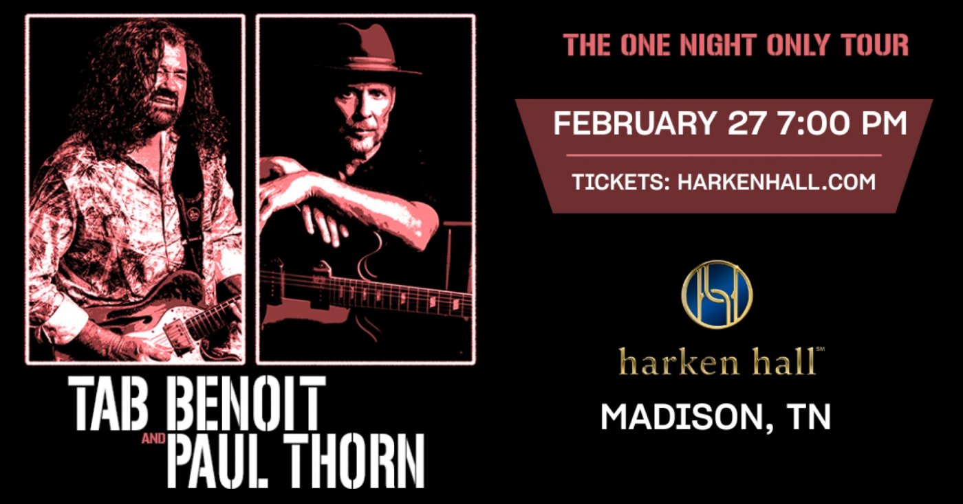 Tab Benoit + Paul Thorn: The One Night Only Tour