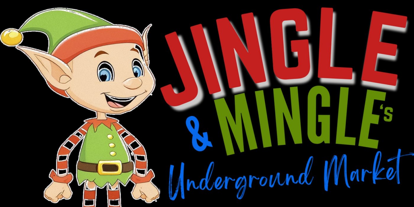 Jingle & Mingle's Underground Holiday Market