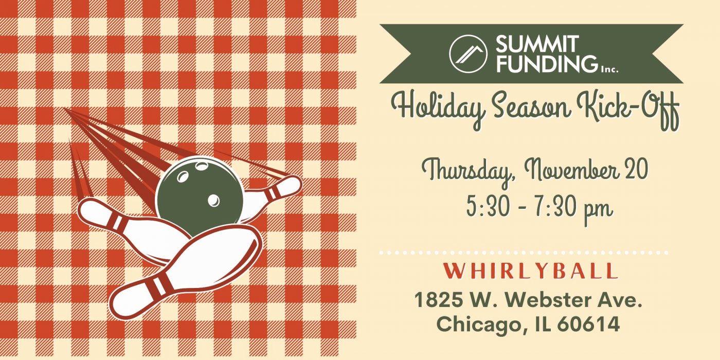 Holiday Season Kick Off with Summit Funding!