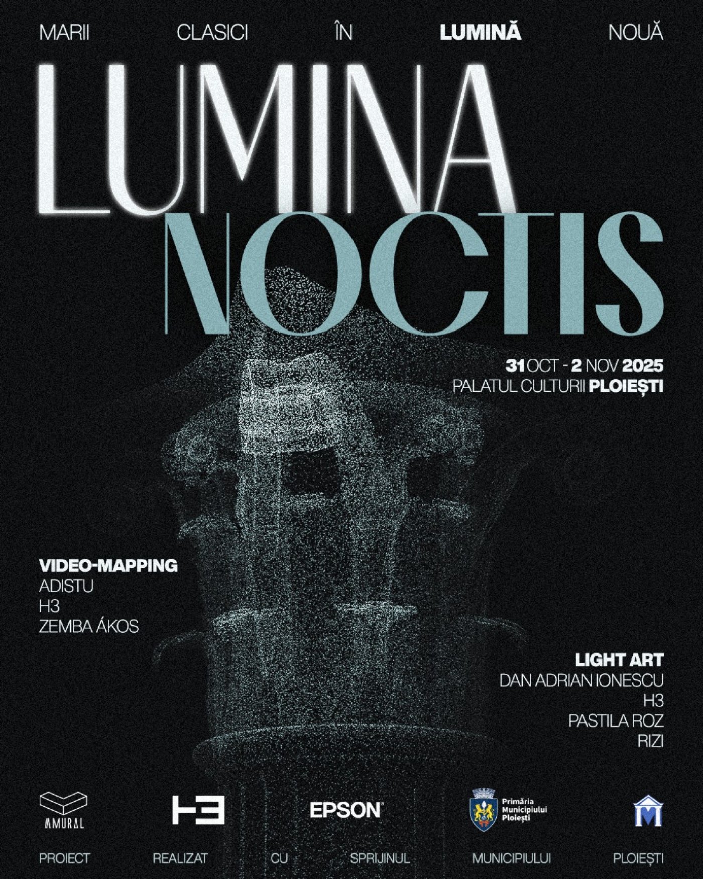 LUMINA NOCTIS \u2014 Marii clasici \u00een lumin\u0103 nou\u0103