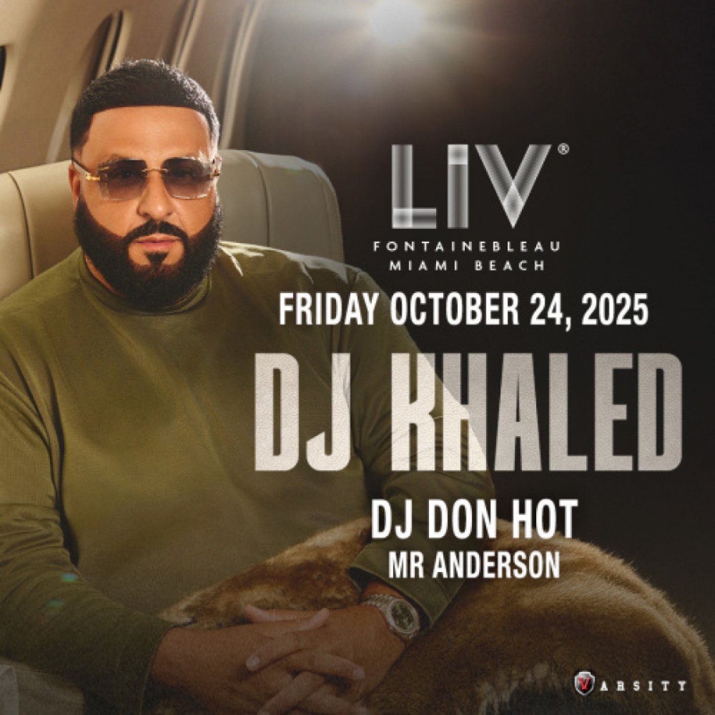 DJ Khaled at LIV Nightclub \u2013 Friday, Oct 24, 2025