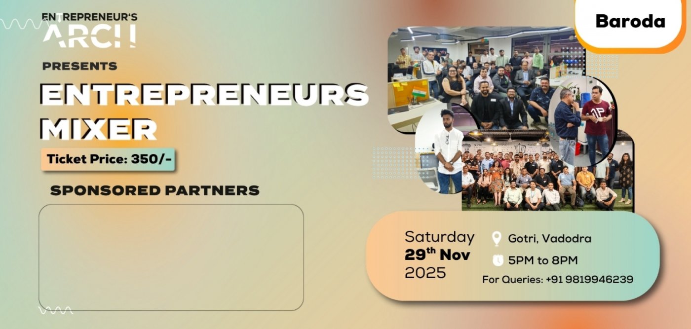 Entrepreneur's Mixer (Baroda)