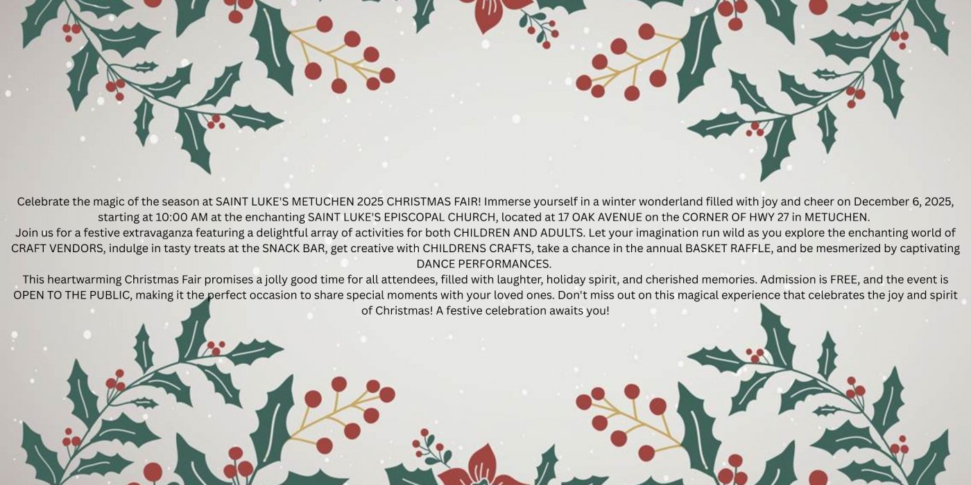 SAINT LUKE'S EPISCOPAL CHURCH 2025 CHRISTMAS FAIR