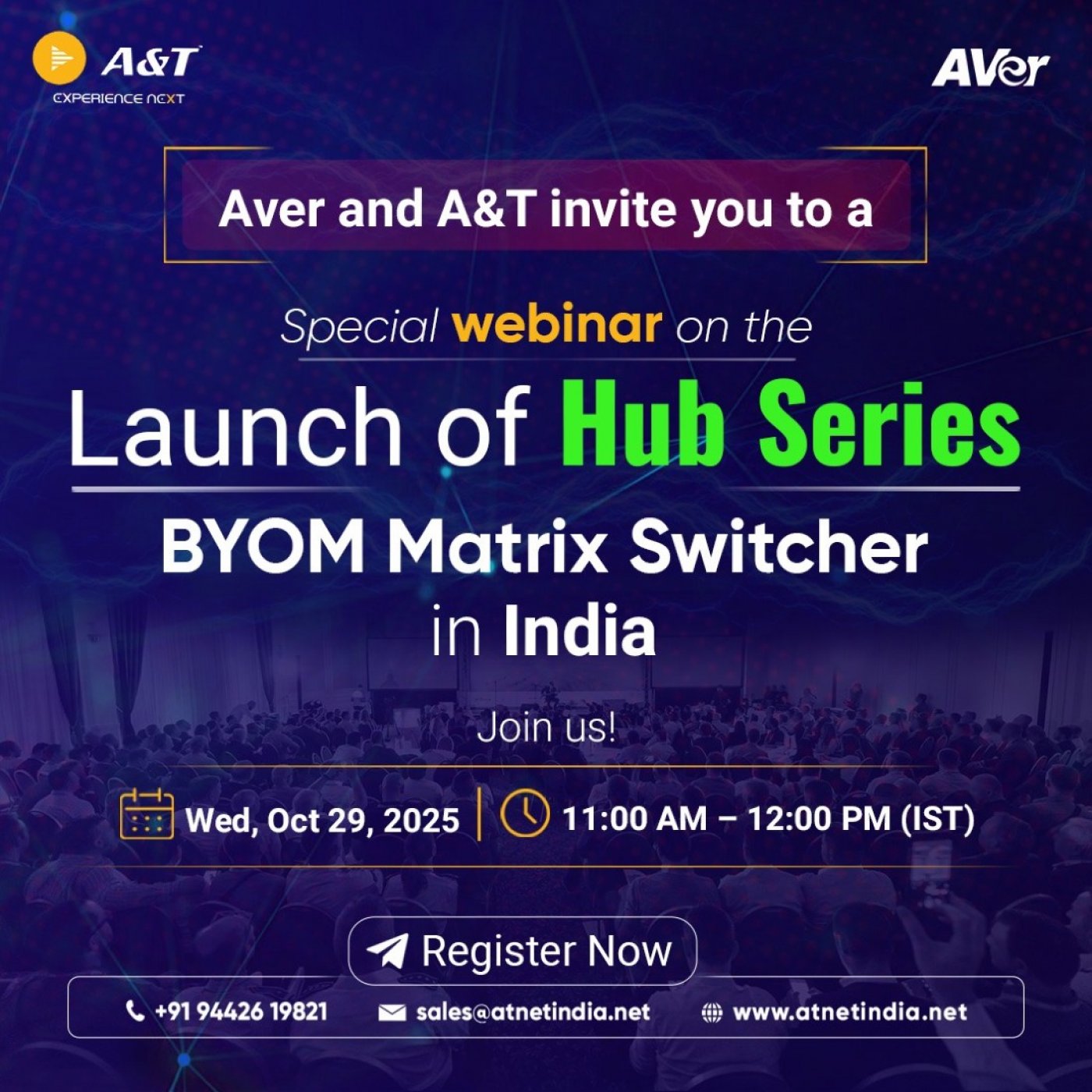 Webinar on \u201cLaunch of Hub Series BYOM Matrix Switcher in India\u201d