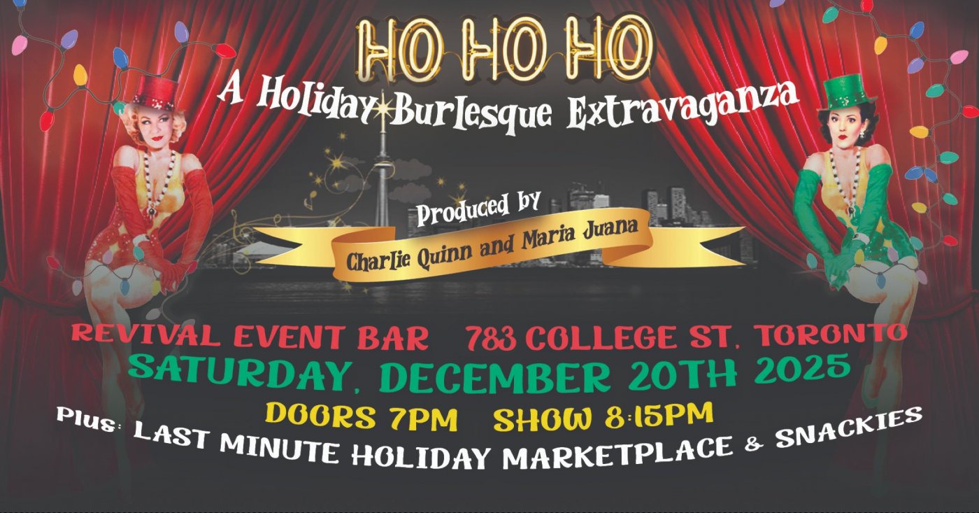 HO HO HO : A Holiday Burlesque Extravaganza
