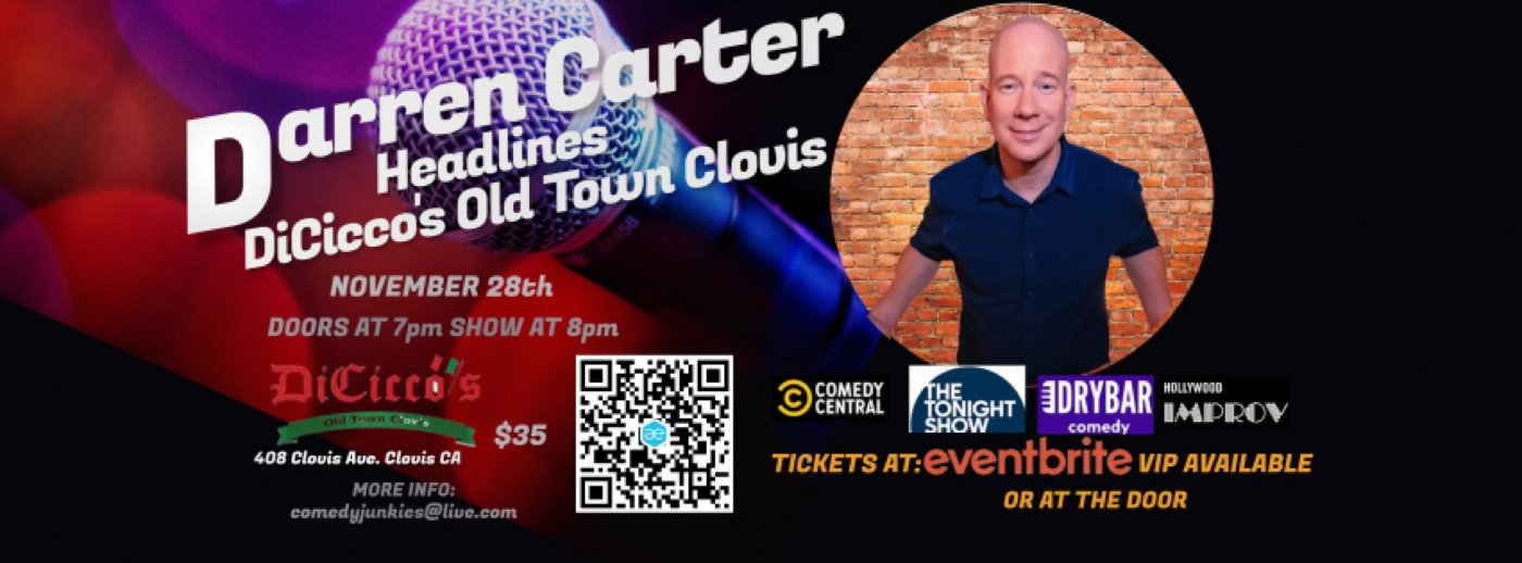 Darren Carter The Party Starter Comedy Show DiCicco's Old Town Clovis