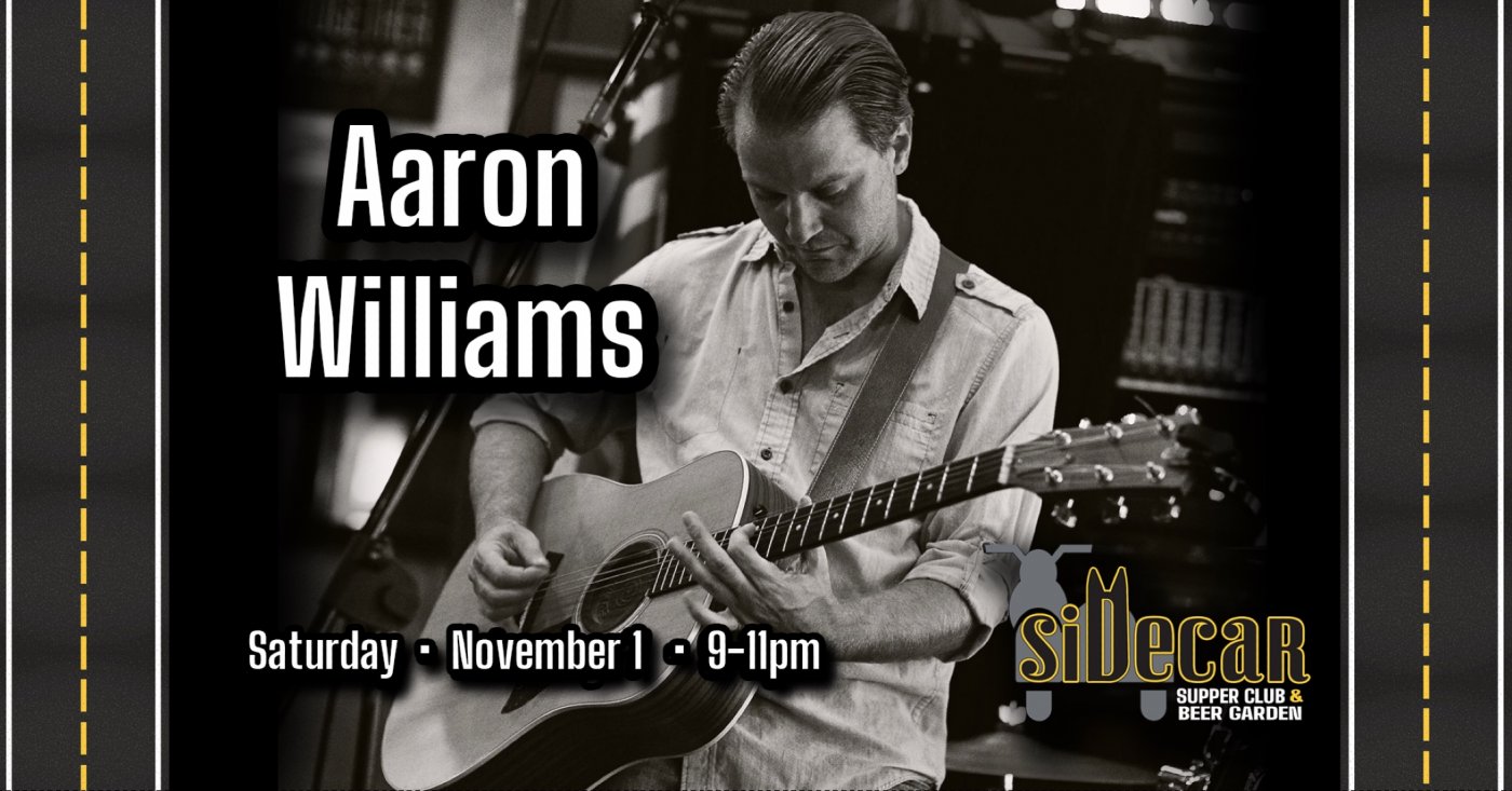 Aaron Williams 'Fireside' at Sidecar