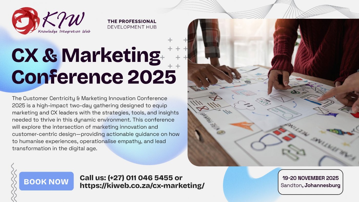 Customer Centricity & Marketing Innovation Conference 2025. 19 - 20 November in Sandton