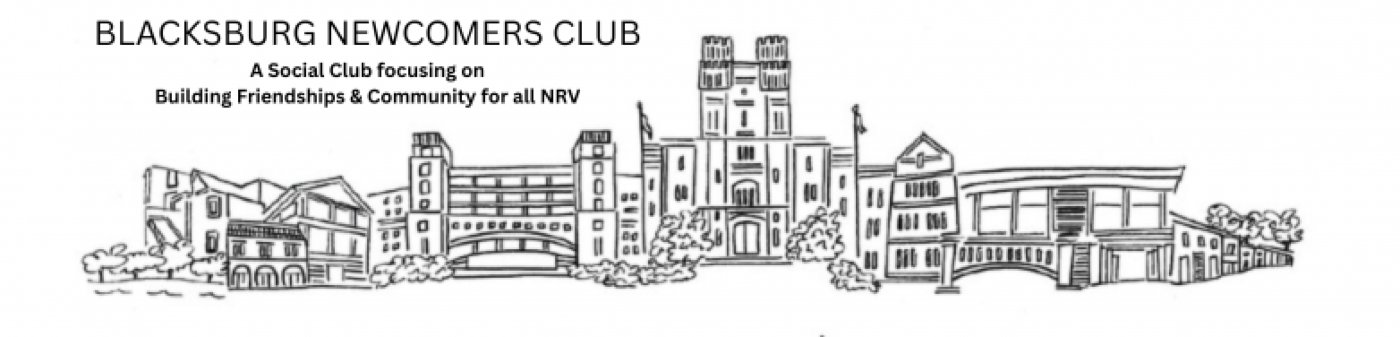Blacksburg Newcomers Club General Meeting