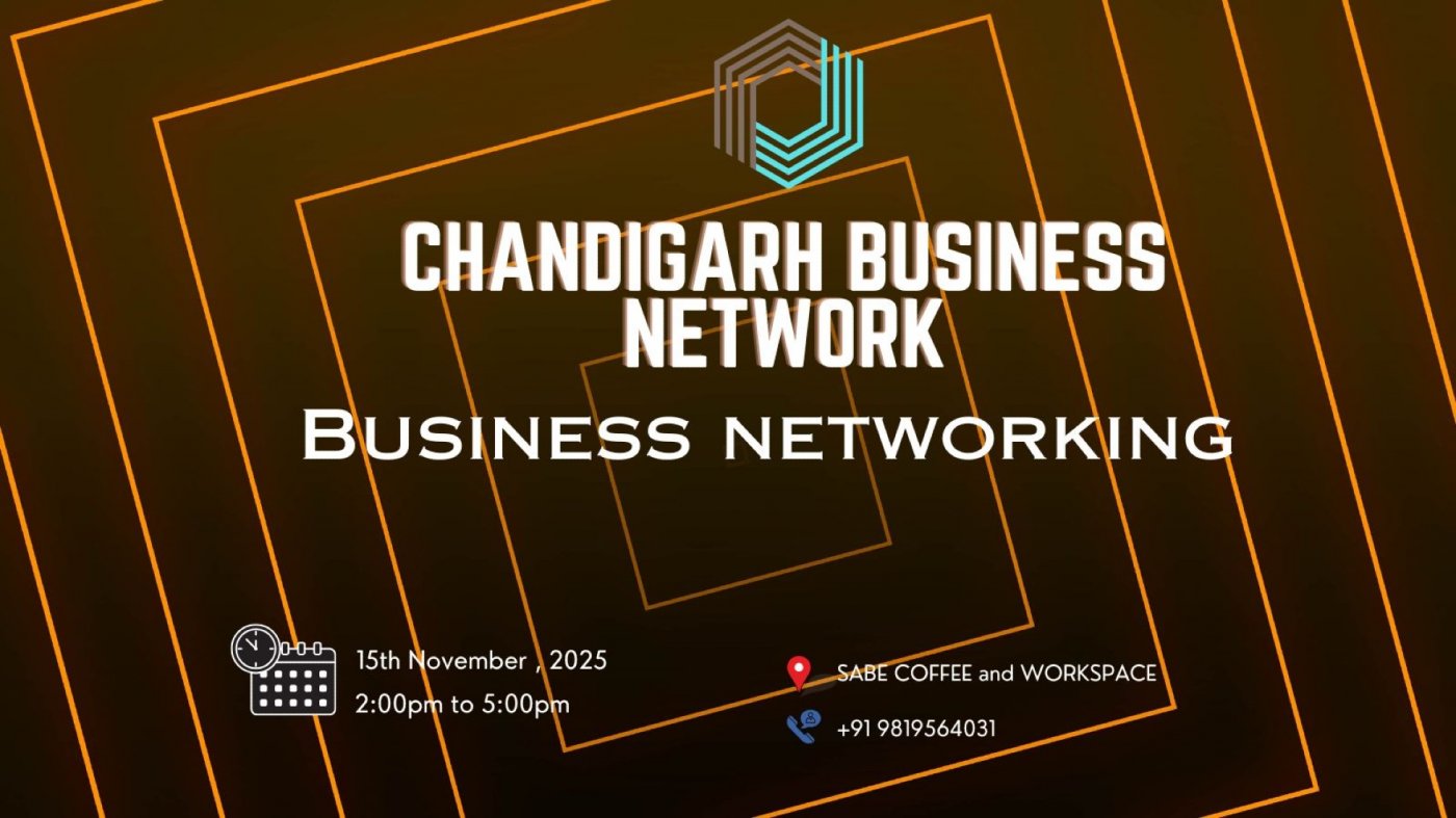 BUSINESS NETWORKING Chandigarh 2025
