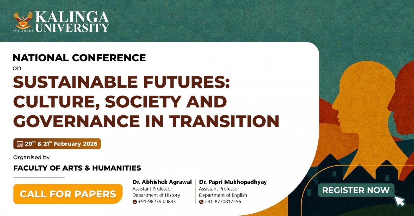 National Conference On Sustainable Futures: Culture, Society And Governance In Transition