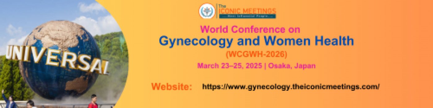 World Conference on Gynecology & Women\u2019s Health 