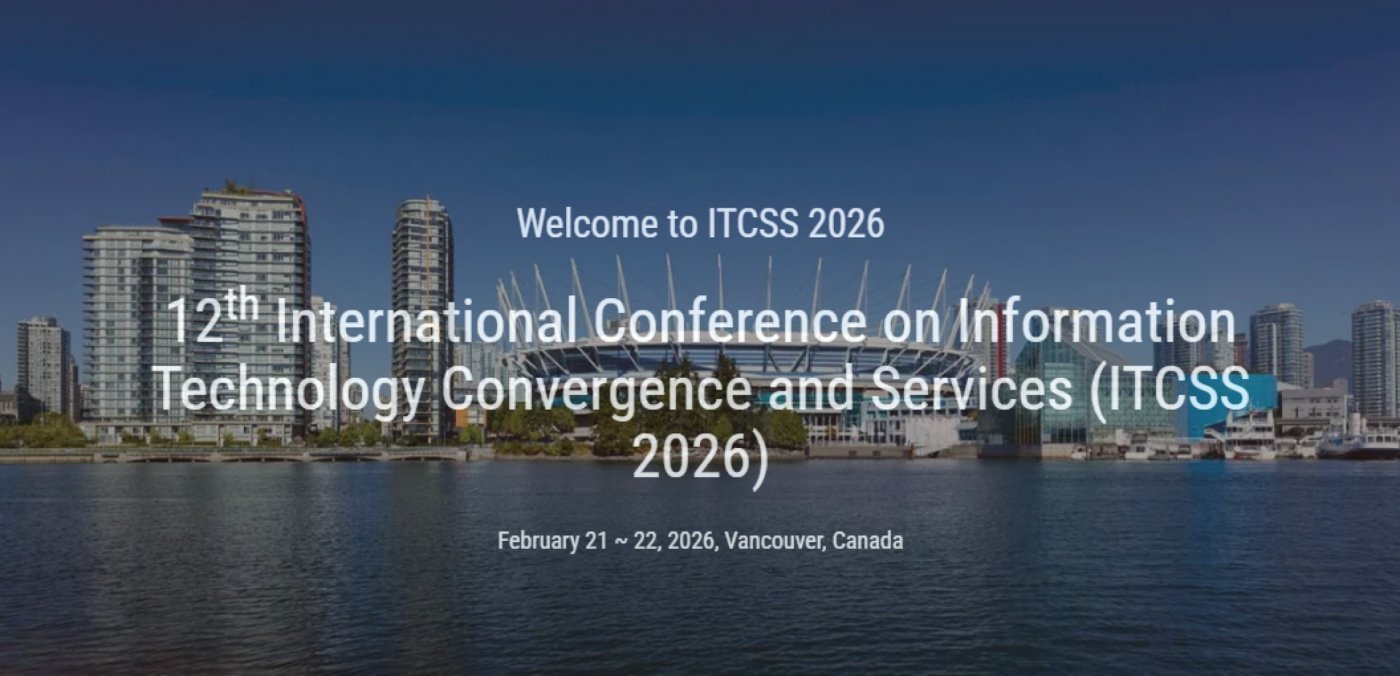 12th International Conference on Information Technology Convergence and Services (ITCSS 2026)