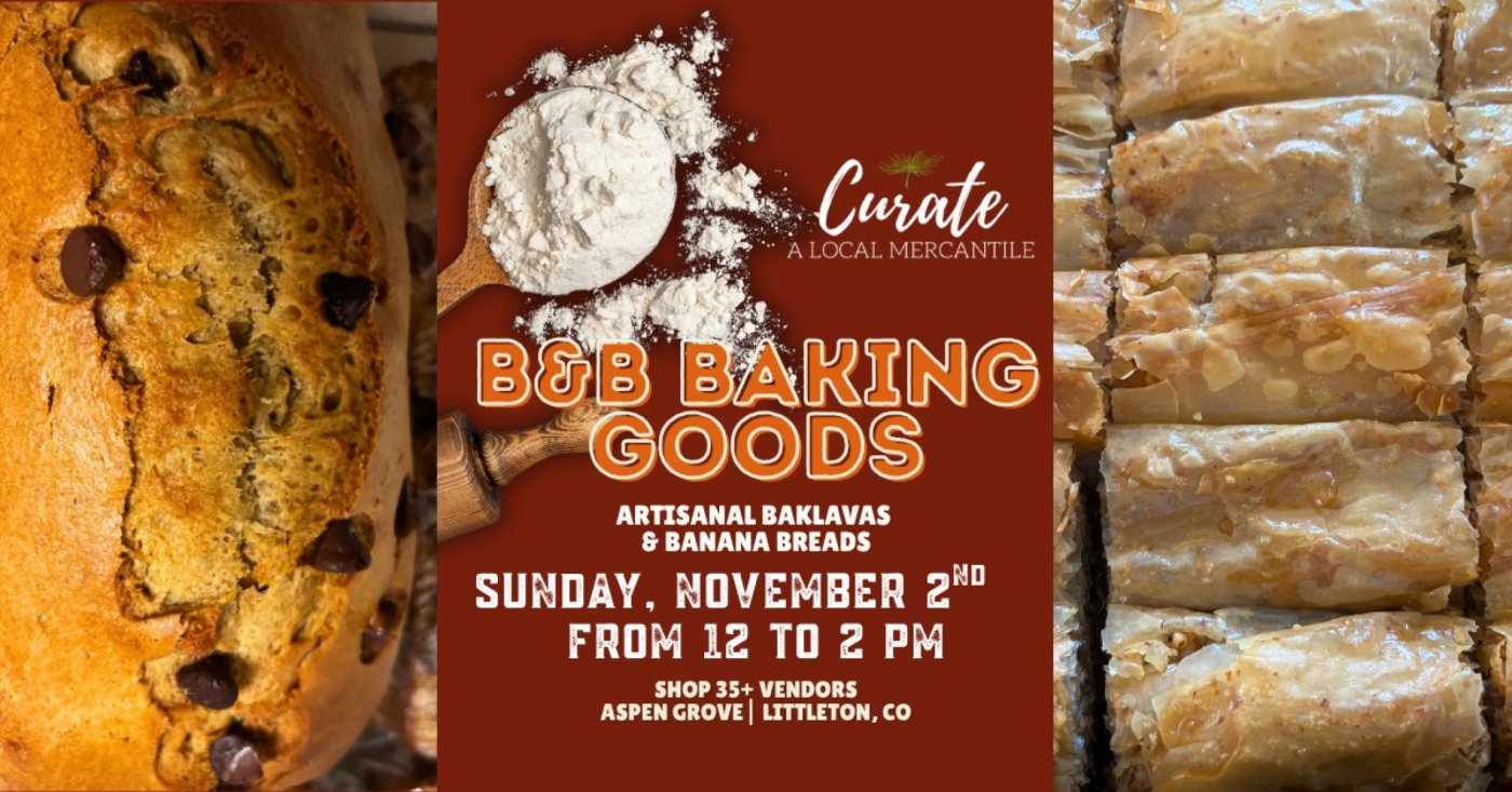 B&B Baking Goods at Curate Mercantile