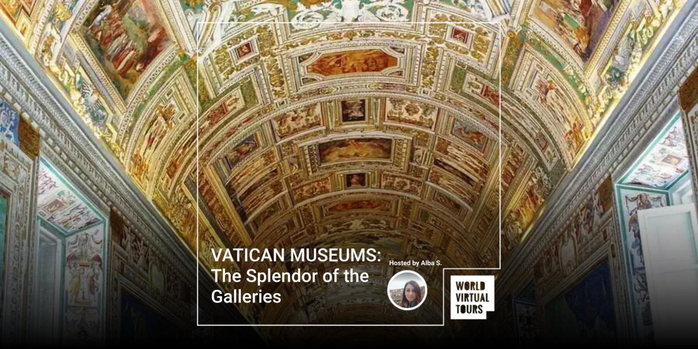 VATICAN MUSEUMS: The Splendor of the Galleries