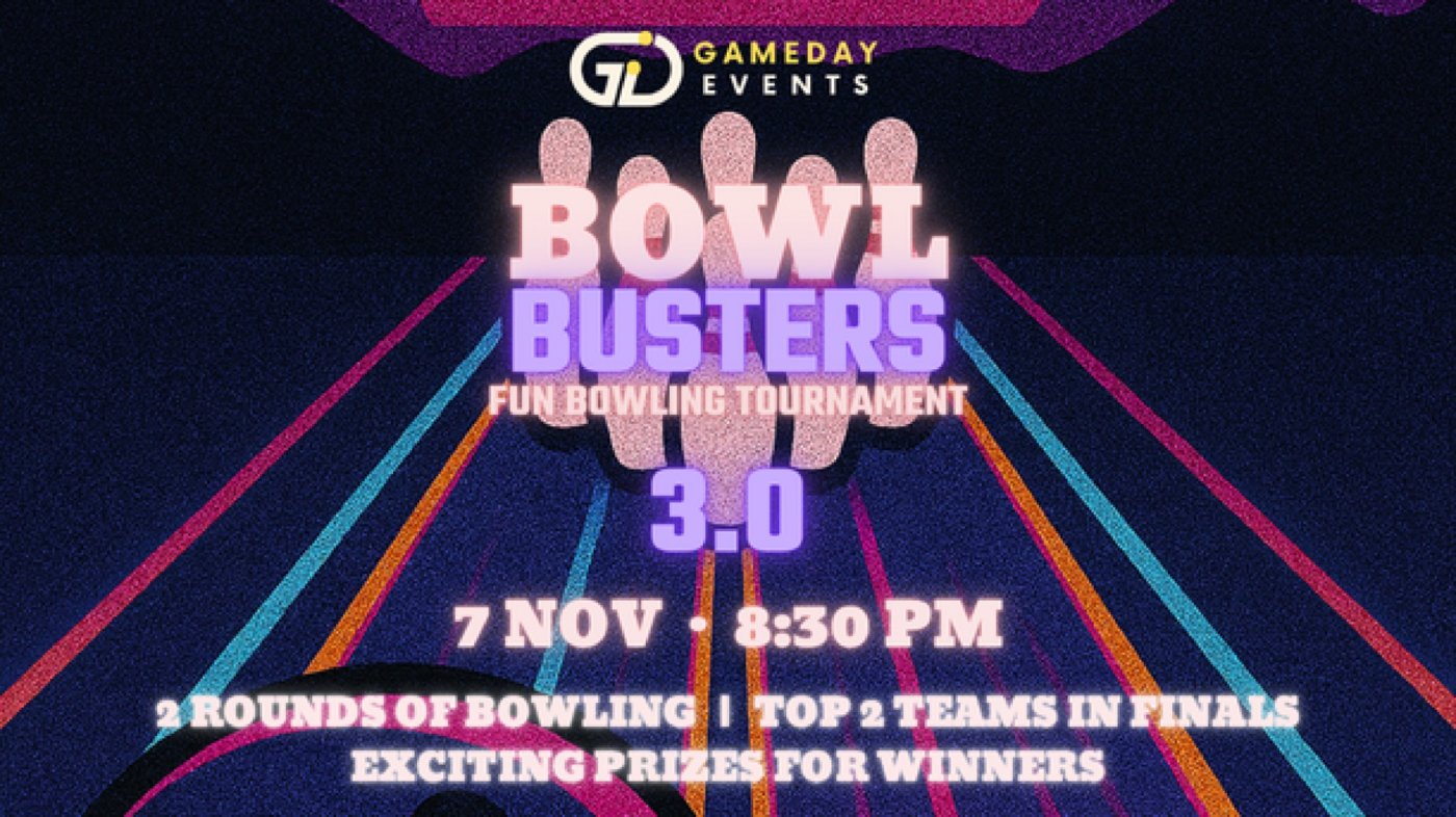 Bowl Busters 3.0 - Fun Bowling Tournament