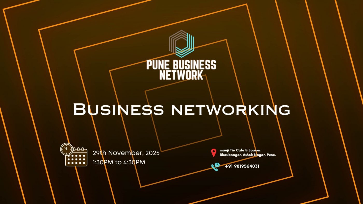 Pune BUSINESS NETWORK | BUSINESS NETWORKING 2025
